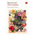 thumbnail image 1 of Tierra mezclada, de Condé Maryse, Impedimenta, Pasta blanda, 1 of 2