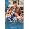 thumbnail image 1 of Pre-Owned Her Off-Limits Single Dad (Mass Market Paperback) 1335594981 9781335594983, 1 of 2