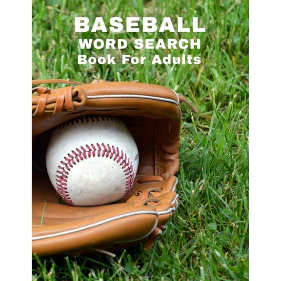 Baseball Word Search Book For Adults: Large Print Sports Puzzle Book With Answers
