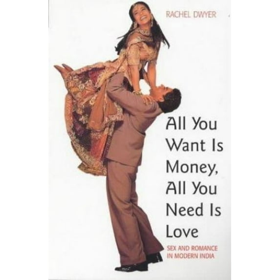 Pre-Owned All You Want Is Money, All You Need Is Love (Paperback) 0304703214 9780304703210