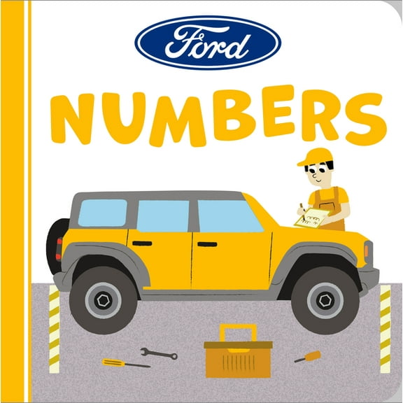 Ford Ford: Numbers, (Board Book)