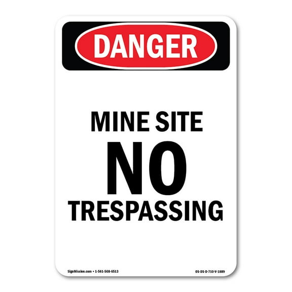 OSHA Danger Sign - Portrait Mine Site No Trespassing | Decal | Protect Your Business, Construction Site, Warehouse & Shop Area |  Made in The USA