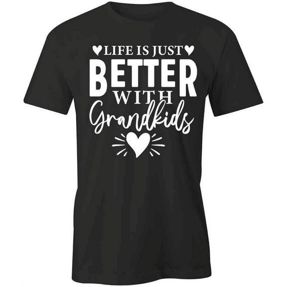 Life Is Just Better T-Shirt | Happy Family Black Tee Gift