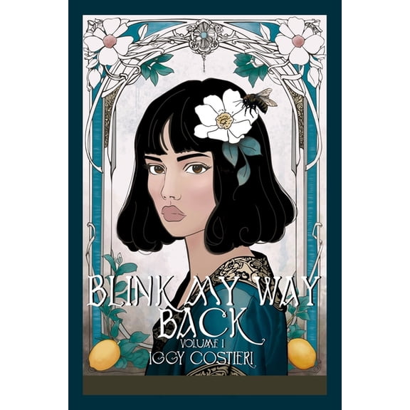 Volume Blink My Way Back: Volume 1, Book 1, (Paperback)