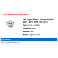 thumbnail image 2 of Left Engine Mount - Compatible with 2009 - 2010 BMW 528i xDrive, 2 of 2