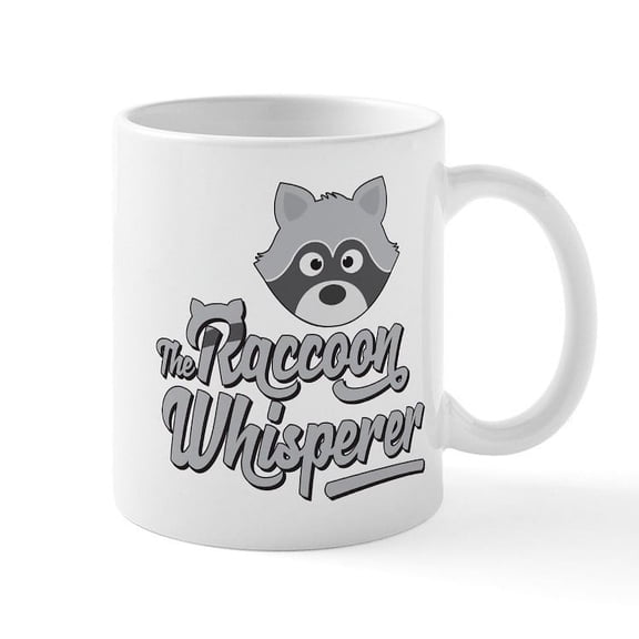 CafePress - The Raccoon Whisperer - 11 oz Ceramic Mug - Novelty Coffee Tea Cup
