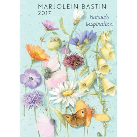 Marjolein Bastin 2017 Calendar: Nature's Inspiration
