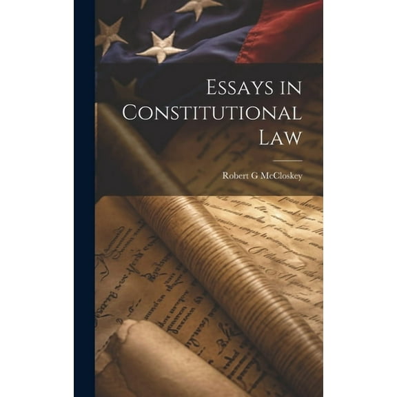 Essays in Constitutional Law (Hardcover)
