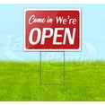 thumbnail image 1 of Come In We'Re Open (18" x 24") Yard Sign, Includes Metal Step Stake, 1 of 6