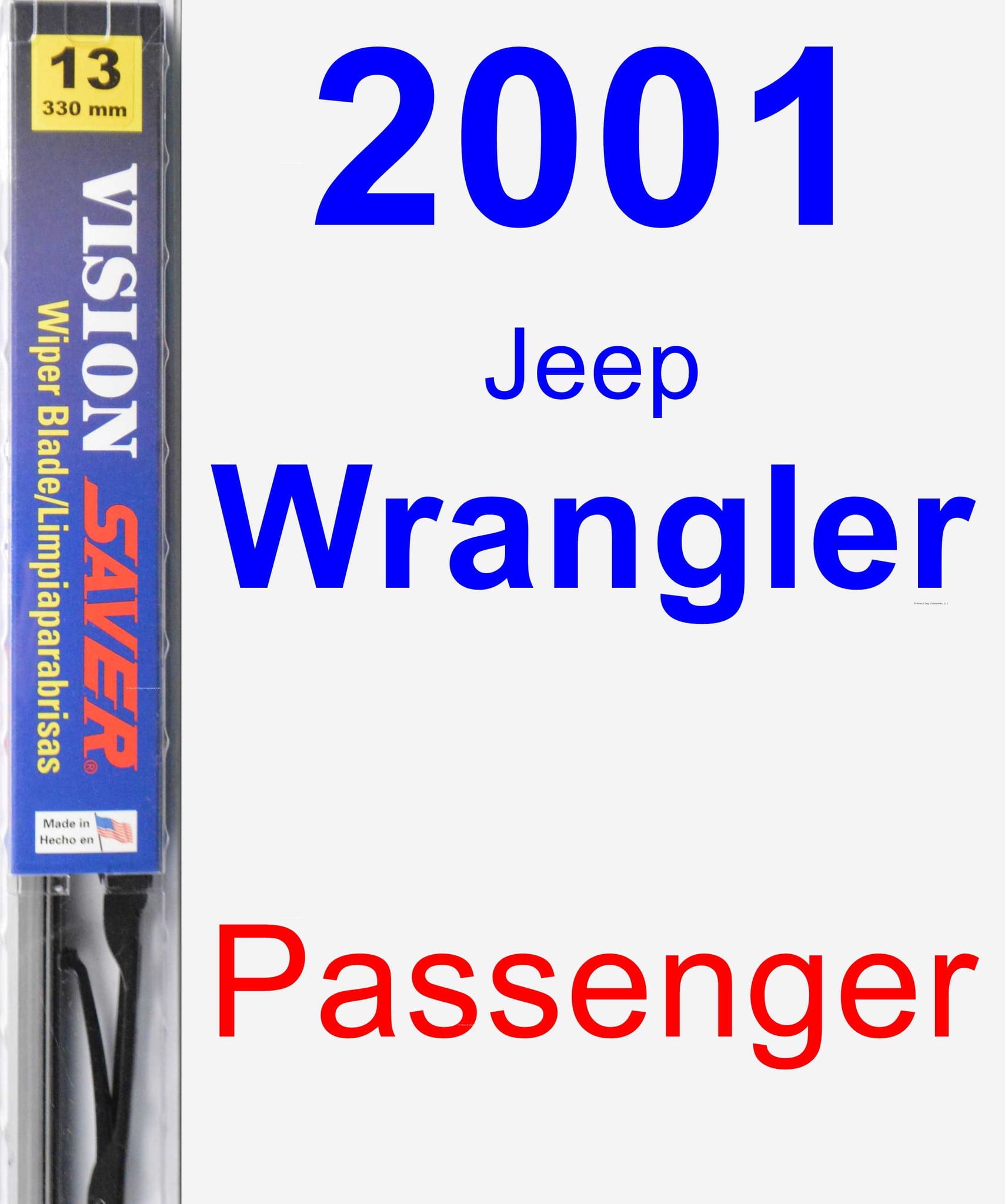 2001 Jeep Wrangler Wiper Blade Set/Kit (Front) (2 Blades) - Vision Saver -  