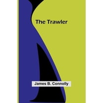 The Trawler, (Paperback)