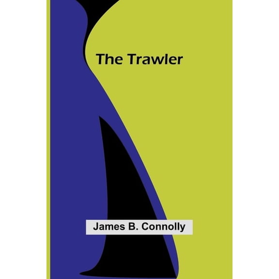 The Trawler, (Paperback)