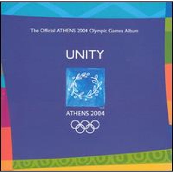 Pre-Owned Unity: The Official Athens 2004 Olympic Games Album (CD 0724347308321) by Various Artists