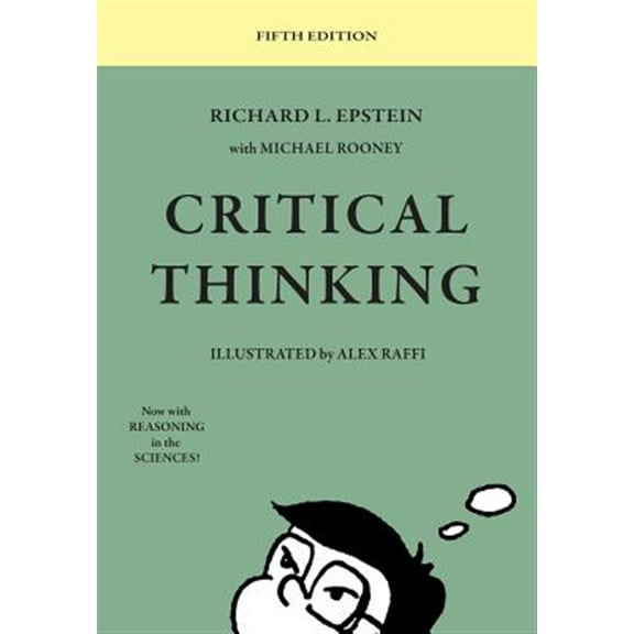 Pre-Owned Critical Thinking: 5th Edition (Paperback) 1938421329 9781938421327