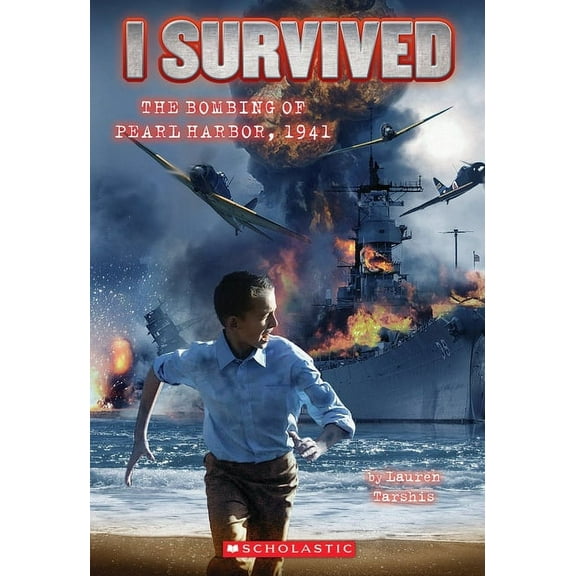 I Survived I Survived the Bombing of Pearl Harbor, 1941 (I Survived #4): Volume 4, Book 04, (Paperback)