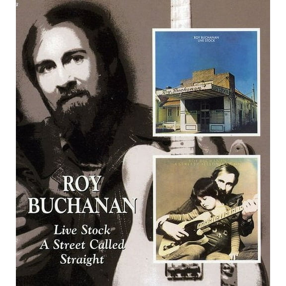 Roy Buchanan - Live Stock: A Street Called Straight - Music & Performance - CD