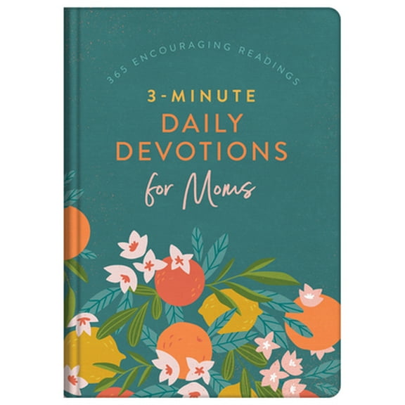 Pre-Owned 3-Minute Daily Devotions for Moms: 365 Encouraging Readings (Hardcover) 1636091806 9781636091808