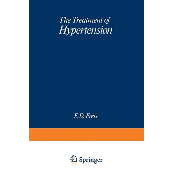 Current Status of Modern Therapy The Treatment of Hypertension, Book 1, (Paperback)