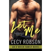 O'Brien Family Let Me: An O'Brien Family Novel, Book 2, (Paperback)