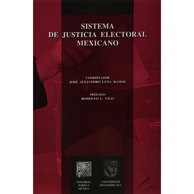 Sistema de justicia electoral mexicano