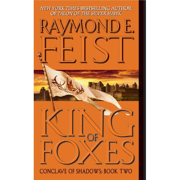 Conclave of Shadows King of Foxes: Conclave of Shadows: Book Two, Book 2, (Paperback)
