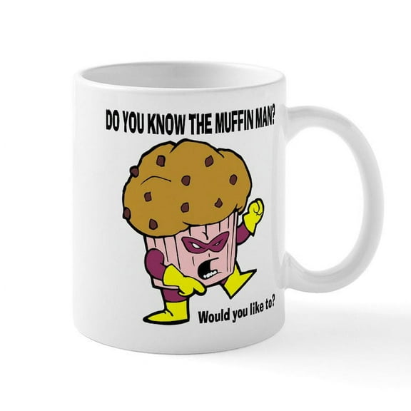 CafePress - The Muffin Man Mug - 11 oz Ceramic Mug - Novelty Coffee Tea Cup