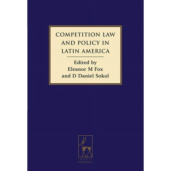 Competition Law and Policy in Latin America, (Hardcover)