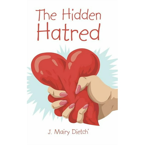 The Hidden Hatred (Hardcover)