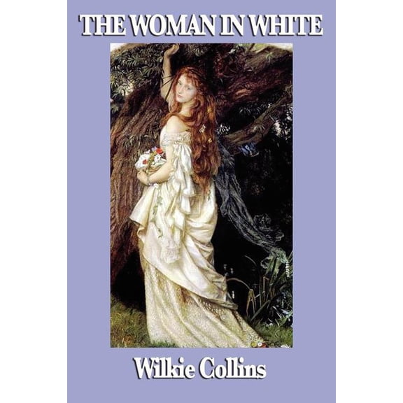 The Woman in White, (Paperback)