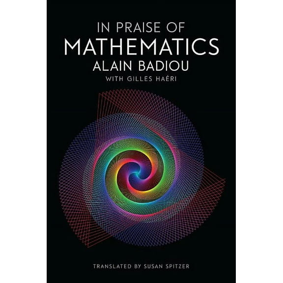 In Praise of Mathematics (Hardcover)