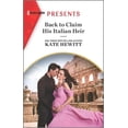 thumbnail image 2 of Pre-Owned Back to Claim His Italian Heir (Mass Market Paperback) 1335739432 9781335739438, 2 of 2