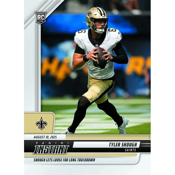 NFL 2025 Panini Instant Football  Tyler Shough #18 [Rookie]