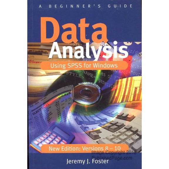Pre-Owned Data Analysis Using SPSS for Windows Versions 8 - 10: A Beginners Guide, 9780761969273, 0761969276, Paperback,