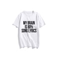 thumbnail image 1 of Women Cute T Shirt Junior Tops Teen Girls MY BRaiN iS 80% SoNG LYRiCS Graphic Tees, 1 of 6