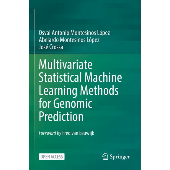 Multivariate Statistical Machine Learning Methods for Genomic Prediction, (Paperback)