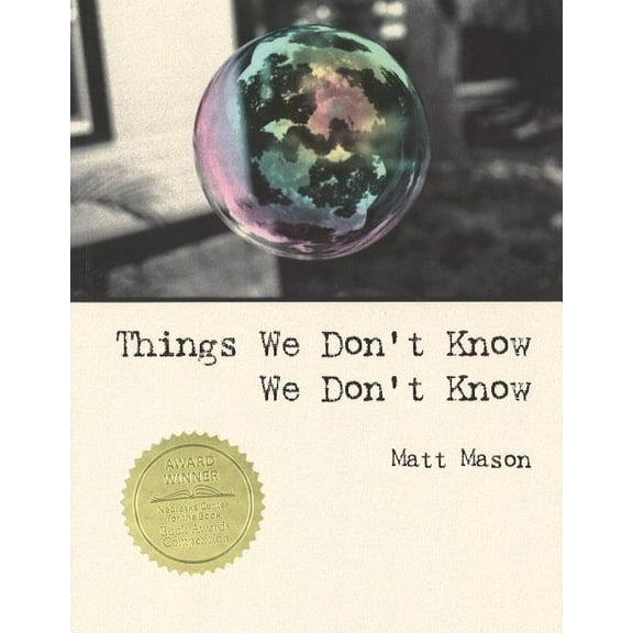 Things We Don't Know We Don't Know, (Paperback)