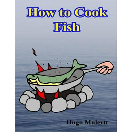 How to Cook Fish - eBook