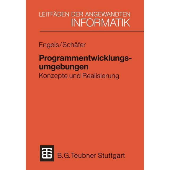 Xleitfäden Der Angewandten Informatik Programmentwicklungsumgebungen, (Paperback)