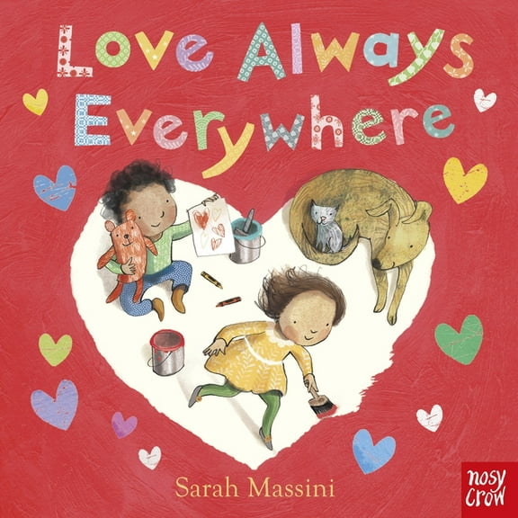 Love Always Everywhere, (Board Book)