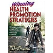 Winning Health Promotion Strategies [Paperback - Used]