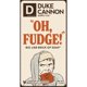 thumbnail image 1 of Soap Duke Cannon Big Ass Brick Oh Fudge Scent 300 ml, 1 paquete, 1 of 1