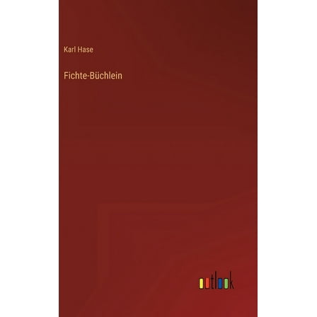 Fichte-Büchlein (Hardcover)