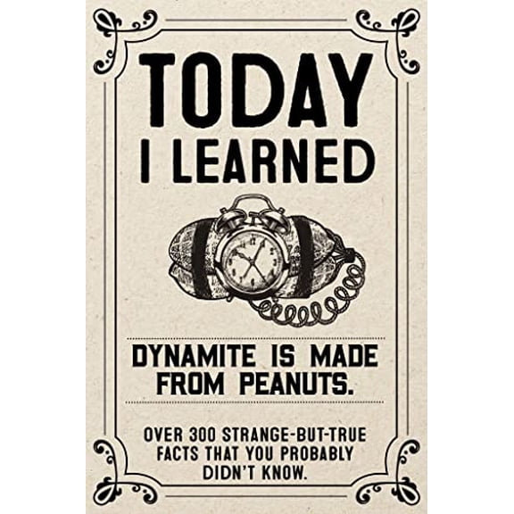 Pre-Owned Today I Learned Paperback Gift Book: Over 300 Strange But True Facts That You Probably Didn't Know (Paperback) 1682349411 9781682349410
