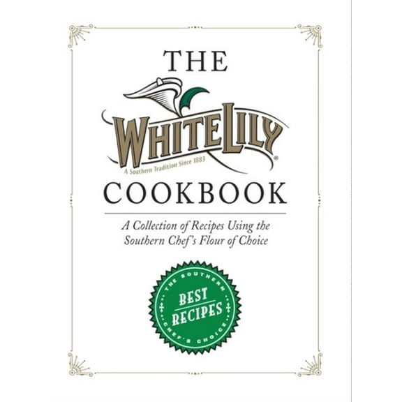Pre-Owned White Lily Cookbook, (Hardcover)