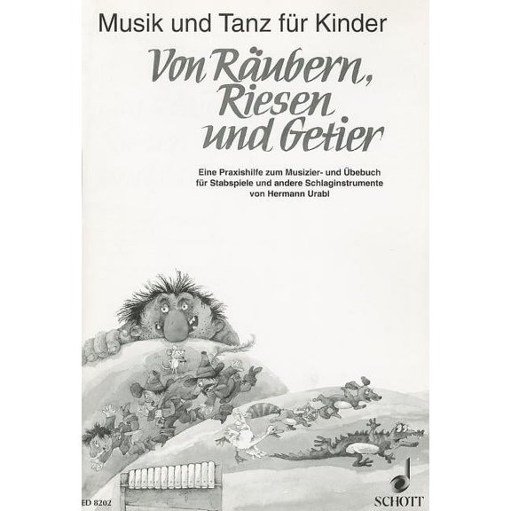 VON RAUBERN, RIESEN, & GETIER(ORFF INSTS.) SOFTCOVER
