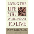thumbnail image 1 of Pre-Owned Living the Life You Were Meant to Live (Paperback) 0785260552 9780785260554, 1 of 1