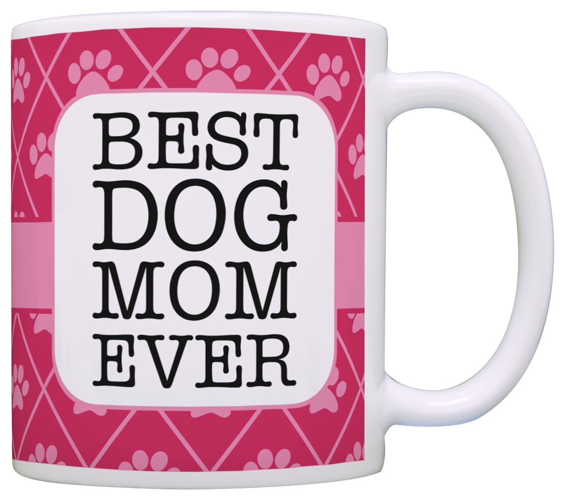 Dog Mom Mug Dog Mom Coffee Mug Dog Lovers Gifts Dog Mama Mothers Day Gift 