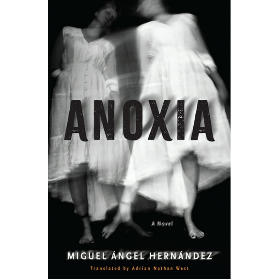 Anoxia, (Paperback)