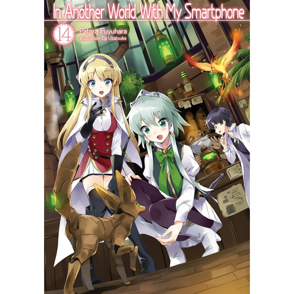 In Another World With My Smartphone Novel In Another World with My Smartphone (Light Novel) : Volume 14 (Series
