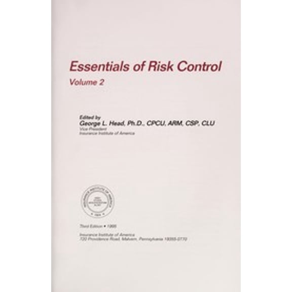 Pre-Owned Essentials of Risk Control: 001 (Paperback) 0894620851 9780894620850
